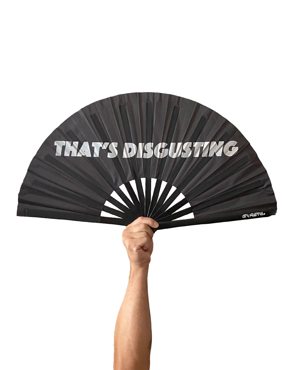 Dirt Squirrel - That's Disgusting Fan
