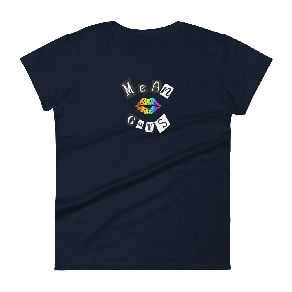 SLAY TEES CANADA - THE MEAN GAYS WOMEN'S CUT TEE